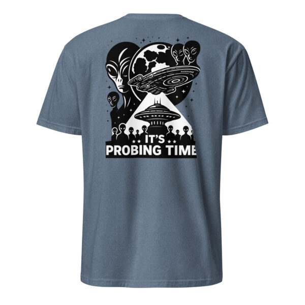 Probing Time Unisex T-Shirt - Image 6