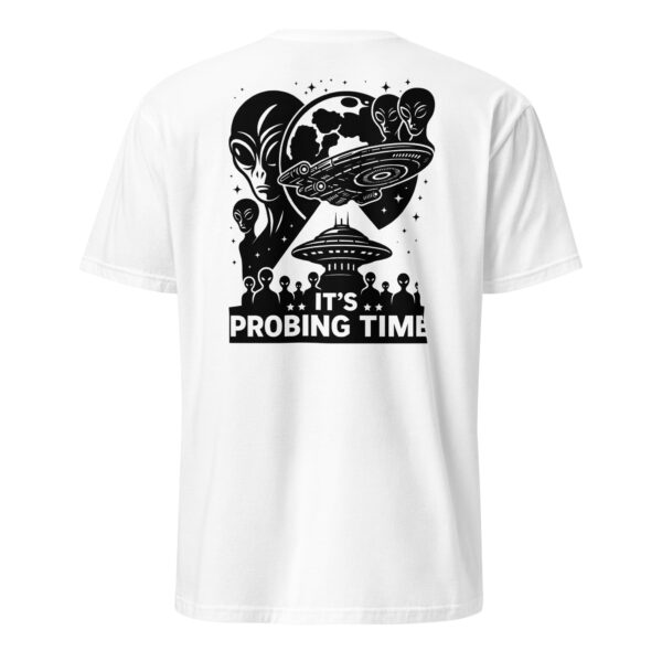 Probing Time Unisex T-Shirt - Image 10
